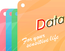 Data, For your sensitive life